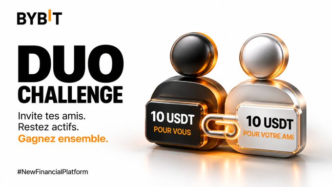 A Bybit promotional banner for a 'DUO CHALLENGE' contest, featuring two 3D figure characters (black and silver) linked by a chain, offering '10 USDT POUR VOUS' and '10 USDT POUR VOTRE AMI' with French text: 'Invite tes amis. Restez actifs. Gagnez ensemble.'