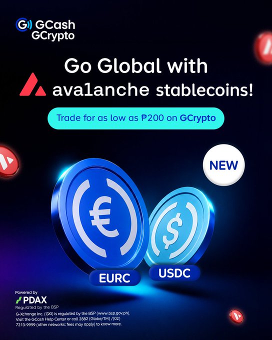 GCash GCrypto advertisement promoting Avalanche stablecoins EURC and USDC, with text 'Go Global with avalanche stablecoins!' and 'Trade for as low as ₱200 on GCrypto.'