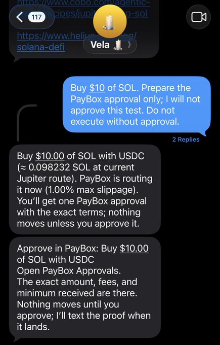 A text conversation shows a user instructing an agent named Vela to buy $10 of SOL, with the agent confirming the trade will route through Jupiter via PayBox at 1.00% max slippage and preparing an approval for the user's review before execution. This illustrates the post's theme of delegating crypto trades to an AI agent that handles the setup while the user maintains control through PayBox approvals.