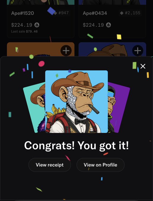 A screenshot of a digital collectible purchase confirmation displaying 'Congrats! You got it!' with options to 'View receipt' and 'View on Profile,' featuring NFT cards of Bored Ape characters with Ape#1520 and Ape#0434 visible in the background.