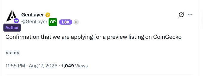 A tweet from @GenLayer announcing: 'Confirmation that we are applying for a preview listing on CoinGecko', dated Aug 17, 2026 with 1,049 Views.