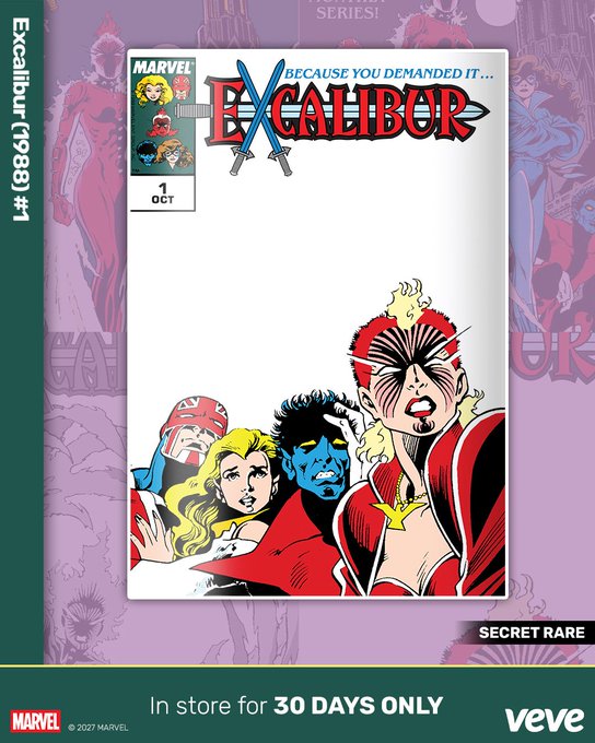 A promotional graphic for Marvel's Excalibur (1988) #1 "Secret Rare" comic cover, featuring artwork by Alan Davis with team members including Captain Britain, Meggan, Nightcrawler, and Phoenix displayed on a white background, advertising a 30-day limited drop on VeVe with a waitlist opening tomorrow at 8AM PT.