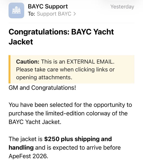A screenshot of an email from "BAYC Support" titled "Congratulations: BAYC Yacht Jacket," announcing a limited-edition purchase opportunity for $250 plus shipping, expected to arrive before ApeFest 2026. The email supports the post's correction that the user actually did win a spot to purchase the jacket, which they'll receive in time for ApeFest.