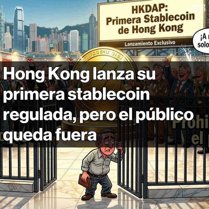 An illustrated cartoon in Spanish about Hong Kong launching its first regulated stablecoin (HKDAP), showing the public excluded by a fence while insiders celebrate.