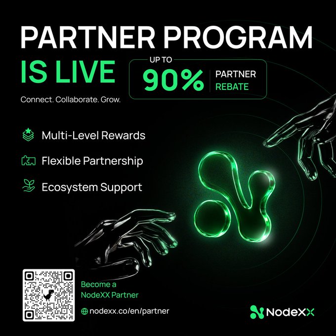 Promotional graphic announcing the NodeXX Partner Program is live, offering up to 90% partner rebate and featuring benefits like Multi-Level Rewards, Flexible Partnership, and Ecosystem Support, with a QR code linking to nodexx.co/en/partner to invite new partners to "Connect. Collaborate. Grow." alongside glowing green hand and logo imagery.