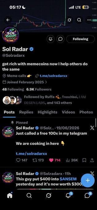 Twitter/X profile of Sol Radar (@Solradarx) showing 6.9K followers, bio "got rich with memecoins now I help others do the same," with pinned posts mentioning a free 100x call in telegram and someone turning $400 in $ANSEM into $300.