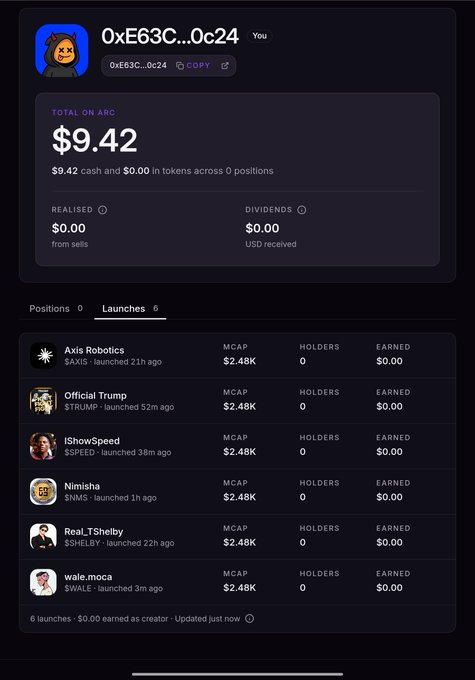 A screenshot of a cryptocurrency wallet showing the address '0xE63C...0c24' with $9.42 total on ARC, including launch positions like 'Axis Robotics $AXIS', 'Official Trump $TRUMP', and 'Nimisha $NMS'.