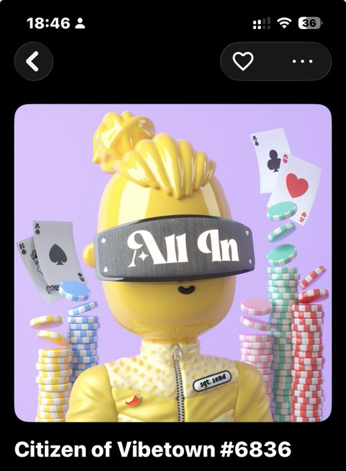 A digital NFT card labeled 'Citizen of Vibetown #6836' depicting a yellow 3D character wearing an 'All In' visor surrounded by poker chips and playing cards.