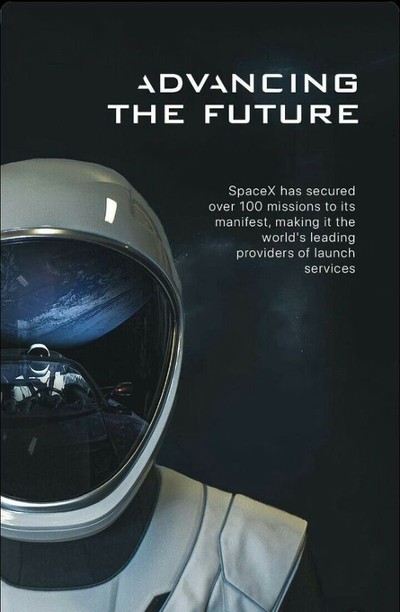 A SpaceX promotional graphic titled 'ADVANCING THE FUTURE' features an astronaut with a planet reflected in their visor, noting SpaceX has secured over 100 missions.