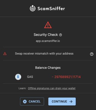 A ScamSniffer security check warning screen from app.scamsniffer.io showing a 'Swap receiver mismatch with your address' alert and a negative gas balance change of -29768992.11714, with CANCEL and CONTINUE buttons.