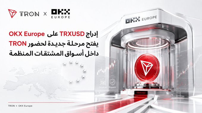 The image features an advertisement for Tron Europe that includes a white background with red text. The text reads "OKX Europe" followed by "TRON" and "OKX Europe Boosts TRON'S PRESENCE IN THE REGULATED DERIVATIVES MARKET TRON'S ECOSYSTEM continues to expand its presence in global markets, and this time through a significant step at the level of regulated financial products". The image also includes a red circle with a white triangle on it.