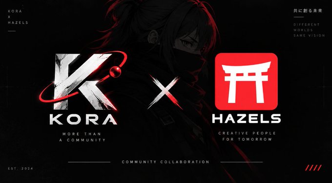 A promotional banner for a community collaboration between "KORA" and "HAZELS," featuring the slogans "MORE THAN A COMMUNITY" and "CREATIVE PEOPLE FOR TOMORROW" alongside the tagline "DIFFERENT WORLDS SAME VISION." The design includes anime-style character artwork and stylized "K" and torii gate logos on a black background, advertising a 2 WL giveaway related to the Hazels NFT project.