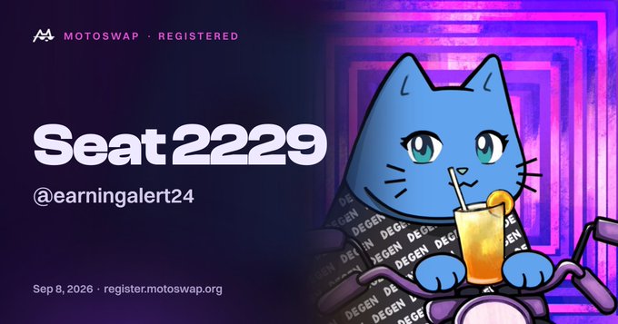 A promotional graphic for MotoSwap featuring a blue cartoon cat wearing a 'DEGEN DEGEN' shirt and holding a drink on a motorcycle, with text reading 'Seat 2229', '@earningalert24', 'MOTOSWAP · REGISTERED', and 'Sep 8, 2026 · register.motoswap.org'.