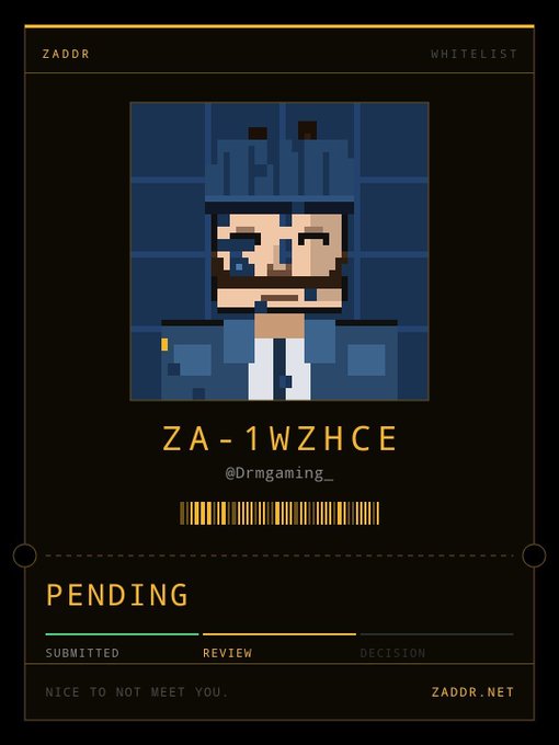 A digital profile card displays a pixel art avatar, the username 'ZA-1WZHCE' (@Drmgaming_), and the word 'PENDING' on a background labeled 'ZADDR WHITELIST'.