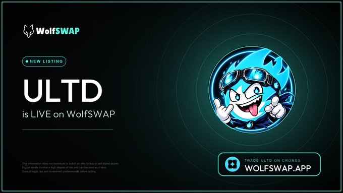 A promotional graphic for WolfSWAP announcing a new listing with the text 'ULTD is LIVE on WolfSWAP' and 'TRADE ULTD ON CRONOS,' featuring a blue cartoon character wearing goggles.