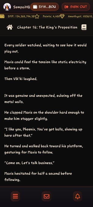 A mobile app screenshot of user 'SempaiHQ' reading Chapter 16: 'The King's Proposition,' a story scene where the character Vik'ki laughs, claps Mavis on the shoulder, and says 'I like you, Phoenix. You've got balls, showing up here after that.'