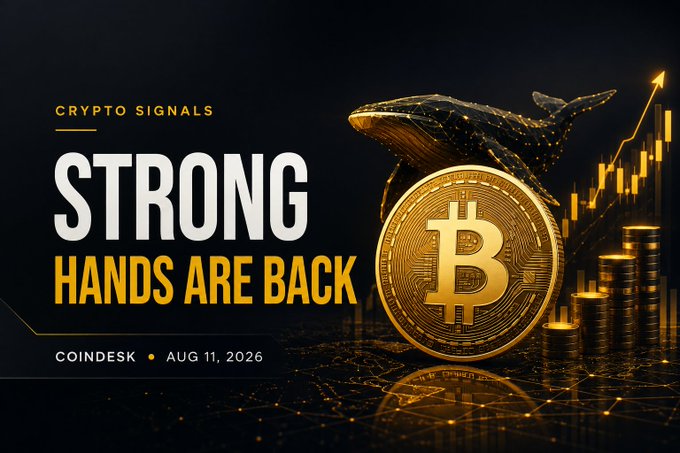 A promotional graphic with the text "CRYPTO SIGNALS - STRONG HANDS ARE BACK - COINDESK • AUG 11, 2026" featuring a golden Bitcoin coin, a whale silhouette, and an upward-trending bar chart.