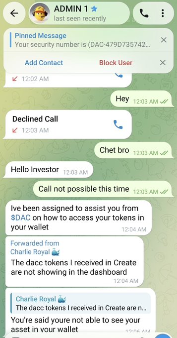 A Telegram chat with 'ADMIN 1' showing messages about $DAC tokens not appearing in the user's wallet, with messages forwarded from 'Charlie Royal.'