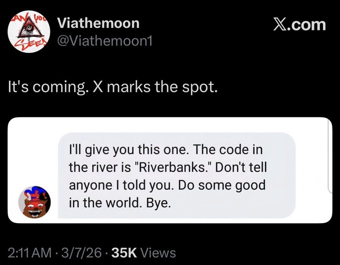 A screenshot of an X post by Viatemoon (@Viatemoon1) displays a text message revealing "Riverbanks" as a code, with the caption "It's coming. X marks the spot." This aligns with the accompanying post's implication of a secret XRP revelation, tying the cryptic message to Elon Musk and potential XRP inclusion.