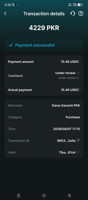 A mobile screenshot of a transaction details page showing a successful payment of 4229 PKR (15.49 USDC) to merchant Daraz Karachi PAK on 2026/08/07 17:15.