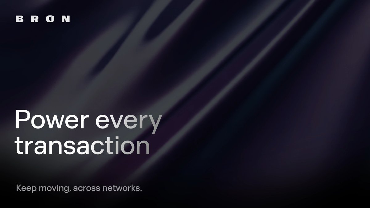 A dark promotional graphic with the text 'BRON' and 'Power every transaction' along with the tagline 'Keep moving, across networks.'