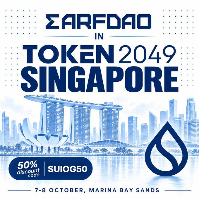 A blue promotional poster for 'EARFDAO IN TOKEN 2049 SINGAPORE' on 7-8 October at Marina Bay Sands, featuring a 50% discount code 'SUI0G50'.