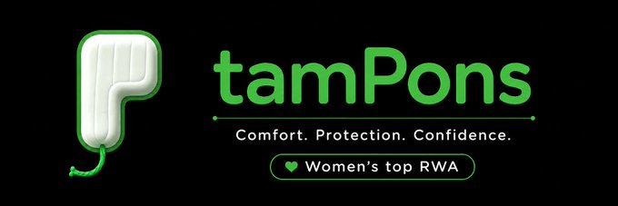 The image is a black banner with a green and white tampon illustration next to the bold green text "tampOns," accompanied by the tagline "Comfort. Protection. Confidence." and a label reading "❤️ Women's top RWA." It visually represents the branding for the Robinhood token $TAMPONS, featured as a newly added banner image on Moby for the community member.