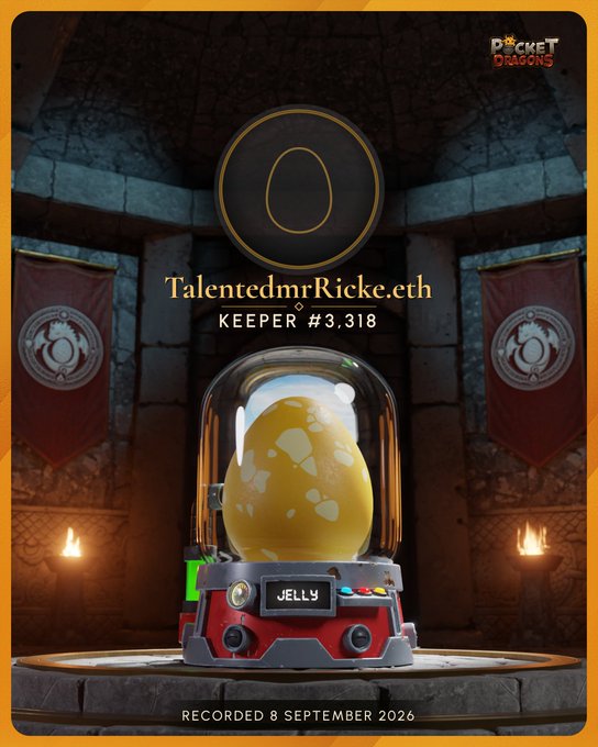 A digital collectible card for "Pocket Dragons" showing a yellow egg in a gumball-style machine labeled "JELLY", with "TalentedmrRicke.eth" as "KEEPER #3.318" and recorded on 8 September 2026.