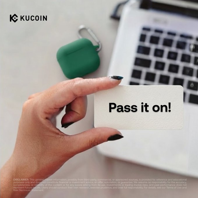 A KuCoin promotional image showing a hand holding a card with "Pass it on!" next to a laptop keyboard and a green AirPods case.