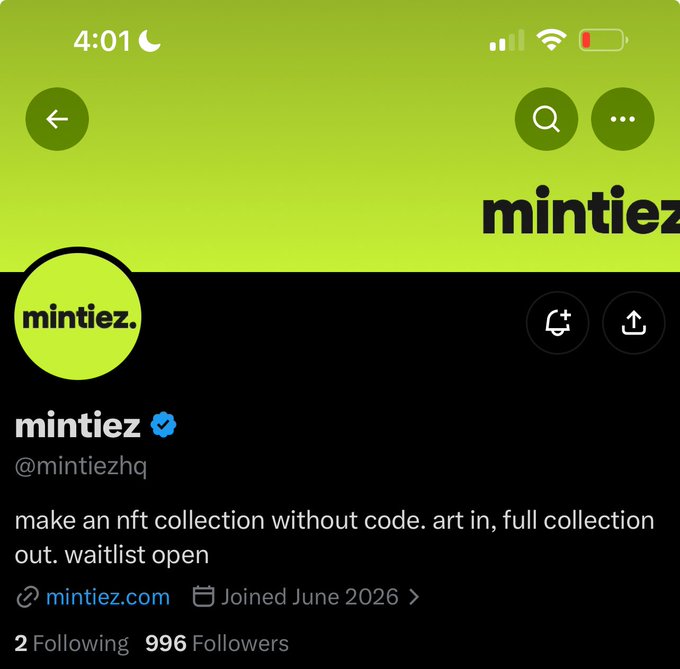 Screenshot of a Twitter/X profile for 'mintiez' (@mintiezhq) with the bio 'make an nft collection without code. art in, full collection out. waitlist open' and 996 followers.
