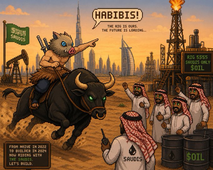A pixel art illustration features a character with a pig head riding a black bull, pointing toward a group of men in traditional Arab attire standing near oil barrels. Text on the image reads "HABIBIS! THE RIG IS OURS. THE FUTURE IS LOADING...", "SAUDIS", "RIG 5555 SAUDIS ONLY $OIL", and "FROM NAIVE IN 2022 TO BUILDER IN 2024 NOW RIDING WITH THE SAUDIS. LET'S BUILD."