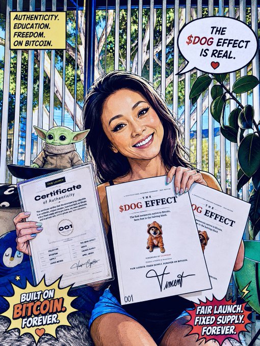 A pop-art style illustration of a smiling woman holding a 'Certificate of Authenticity' and 'The $DOG Effect' certificates, surrounded by cartoon characters, a baby yoda, and text reading 'Authenticity. Education. Freedom. On Bitcoin.' and 'Built on Bitcoin. Forever.'