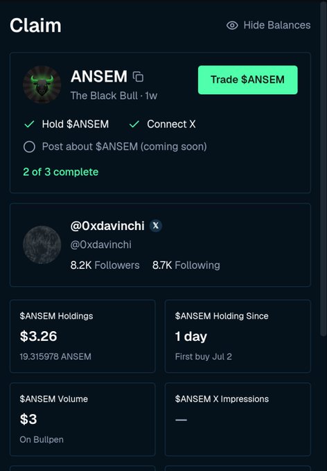 The image shows a BullpenFi "Claim" dashboard for the $ANSEM token, displaying @0xdavinchi's holdings of 19.315978 $ANSEM ($3.26) purchased 1 day ago on Jul 2, with a 2 of 3 checklist progress for claiming rewards. It visually confirms the poster's experience of buying $ANSEM on BullpenFi, matching their tweet about making their first purchase on the platform.