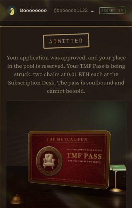 A webpage notification with an 'ADMITTED' banner stating that an application was approved for a pool, and a 'TMF Pass' (The Mutual Fun) is being issued as a soulbound NFT for two chairs at 0.01 ETH each.