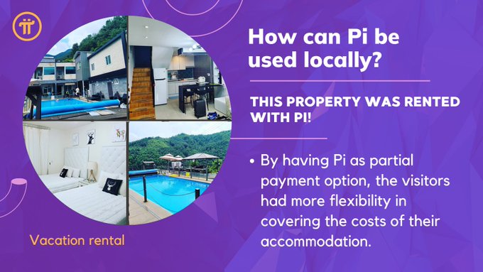 A purple promotional graphic for Pi cryptocurrency titled 'How can Pi be used locally?' featuring four images of a vacation rental property and text explaining it was rented using Pi.