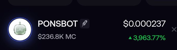 A cryptocurrency tracking interface showing the token 'PONSBOT' with a price of '$0.000237', a market cap of '$236.8K MC', and a massive green gain of '▲ 3,963.77%'.