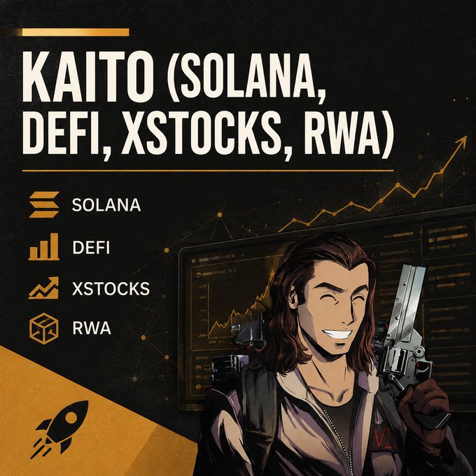 A promotional graphic featuring a cartoon character holding a gun, with the text 'KAITO (SOLANA, DEFI, XSTOCKS, RWA)' alongside icons for Solana, DeFi, Xstocks, and RWA against a financial chart background.
