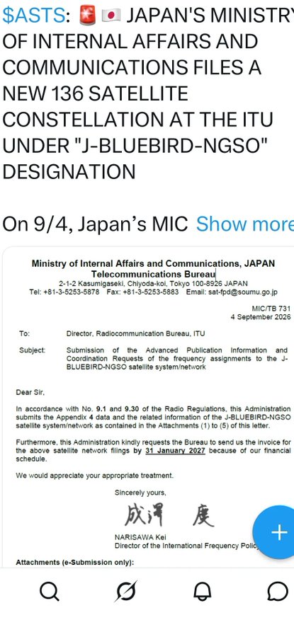 A social media post stating '$ASTS: 🇭🇰🇯🇵 JAPAN'S MINISTRY OF INTERNAL AFFAIRS AND COMMUNICATIONS FILES A NEW 136 SATELLITE CONSTELLATION AT THE ITU UNDER 'J-BLUEBIRD-NGSO' DESIGNATION' dated 9/4, accompanied by an official MIC/TB letter from Director NARISAWA Kei.