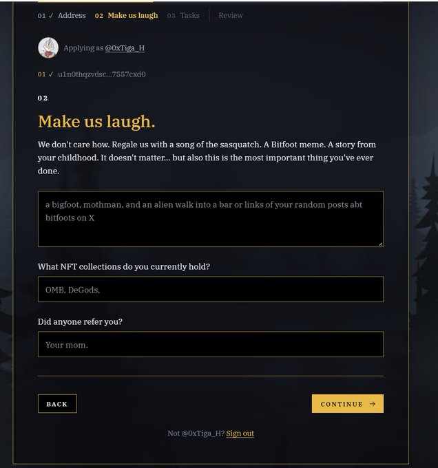 A humorous job application form for @0xTigs_H on what appears to be the Bitfoot organization, asking applicants to 'Make us laugh' with submissions about 'a bigfoot, mothman, and an alien' and noting NFT holdings of 'OMB, DeGods' with referral 'Your mom.'