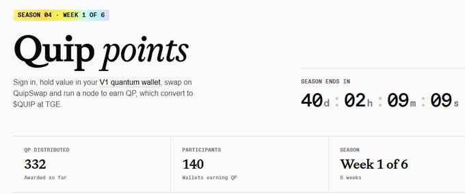 A web interface screenshot titled 'Quip points' from 'SEASON 04 - WEEK 1 OF 6', showing a countdown timer of 40d 02h 09m 09s until the season ends, with 332 QP distributed so far and 140 participants.