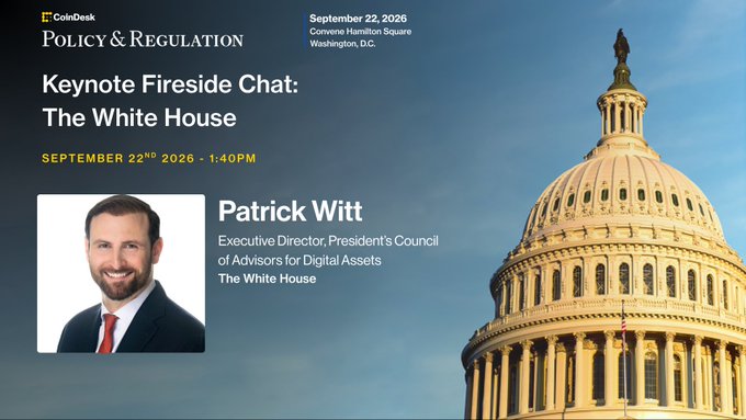 Promotional graphic for CoinDesk's "Policy & Regulation" event on September 22nd, 2026 at 1:40 PM in Washington, D.C., featuring Patrick Witt, Executive Director of the President's Council of Advisors for Digital Assets at The White House, set against an image of the U.S. Capitol building dome.