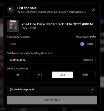 A 'List for sale' modal for a 2024 One Piece Starter Deck ST14-3D2Y #001 Monkey D. Luffy trading card, showing an FMV of $100, a max price of $129 USDC, and a 30-day listing duration.