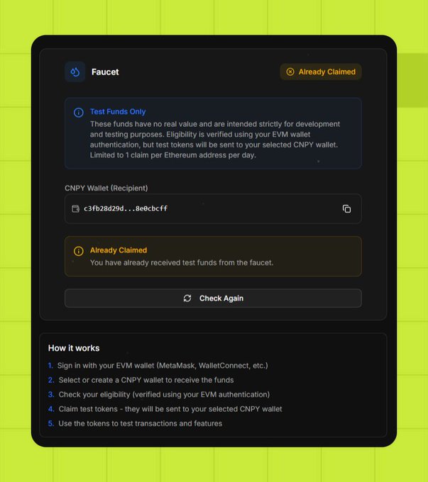 A screenshot of a crypto Faucet interface for test funds on a green background, showing a CNPY wallet address (c3fb28d29d...8e0cbcdf), an 'Already Claimed' status, and instructions for signing in with an EVM wallet, selecting a CNPY wallet, and using test tokens.