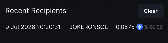 The image displays a "Recent Recipients" history entry dated 9 Jul 2026 10:20:31, showing a transfer of 0.0575 ETH (~$100.52) sent to JOKERONSOL, which corresponds to the post announcing that @Joker_On_Sol_ has been credited $100.