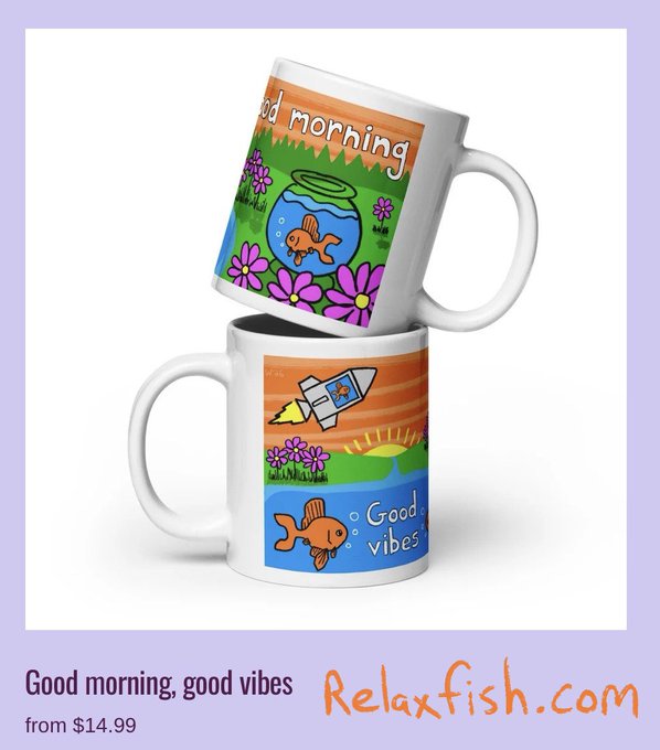The image features two white mugs with colorful designs of fish and flowers, placed on top of each other against a white background. The text "Good morning" is written above one of the mugs, while the other mug has "Good vibes" written below it. The mugs are displayed in an advertisement for a website called "RelaxFish.com".