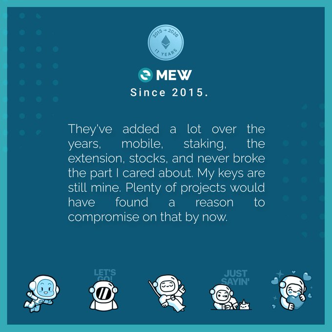 A teal graphic celebrating MEW (MyEtherWallet) Since 2015 features text praising their additions like mobile, staking, and extensions while maintaining user-owned keys, accompanied by cartoon astronaut and animal characters at the bottom.