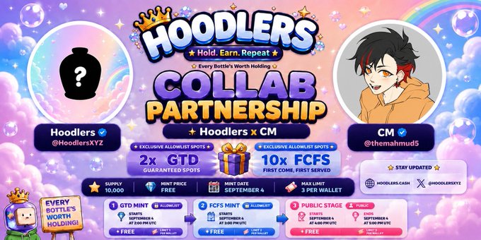 A promotional graphic for 'HOODLERS' featuring a 'COLLAB PARTNERSHIP' between Hoodlers (@HoodlersXYZ) and CM (@themahmud5), with details on 'COLLAB PARTNERSHIP', '2x GTD', '10x FCFS', and a 'GTD MINT' starting September 4.