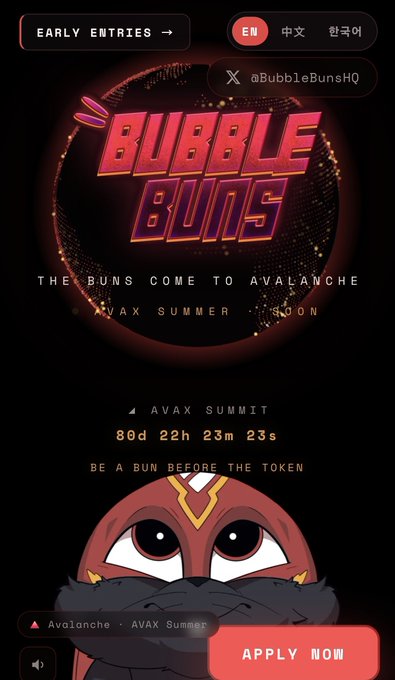 The image displays a promotional page for "Bubble Buns" with the tagline "The Buns Come to Avalanche" and "AVAX Summer Soon," showing a countdown of 86d 22h 23m 23s to the AVAX Summit. It features a red bunny mascot and an "APPLY NOW" button with a link to BubbleBunsHQ, directly supporting the post's call to apply early for potential AVAX token or NFT opportunities.