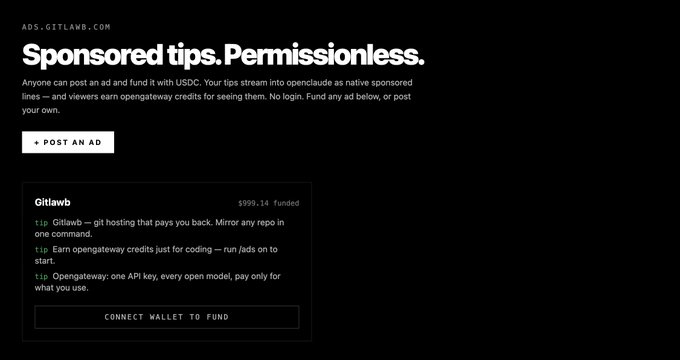A dark-themed web page titled "Sponsored tips. Permissionless." promotes a tip/advertising system on ads.gitlawb.com, showing a $999.14 funded Gitlawb ad with options to "POST AN AD" or "CONNECT WALLET TO FUND" using USDC. The page illustrates the post's announcement about the Gitlawb attention layer being live, enabling developers and vibecoders to pay with $GITLAWB or USDC to run ads across the OpenClaude and Gitlawb ecosystem.