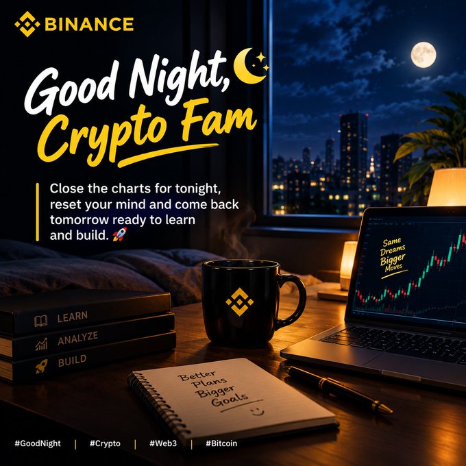 A Binance-branded "Good Night, Crypto Fam" graphic showing a cozy nighttime desk scene with a moonlit cityscape, a Binance mug, a laptop displaying "Some Dreams Are Bigger Than Moves" with a candlestick chart, and a notebook reading "Better Plans Bigger Goals" atop books labeled "Learn," "Analyze," and "Build," reinforcing the post's message to rest and return ready to learn and build in crypto.
